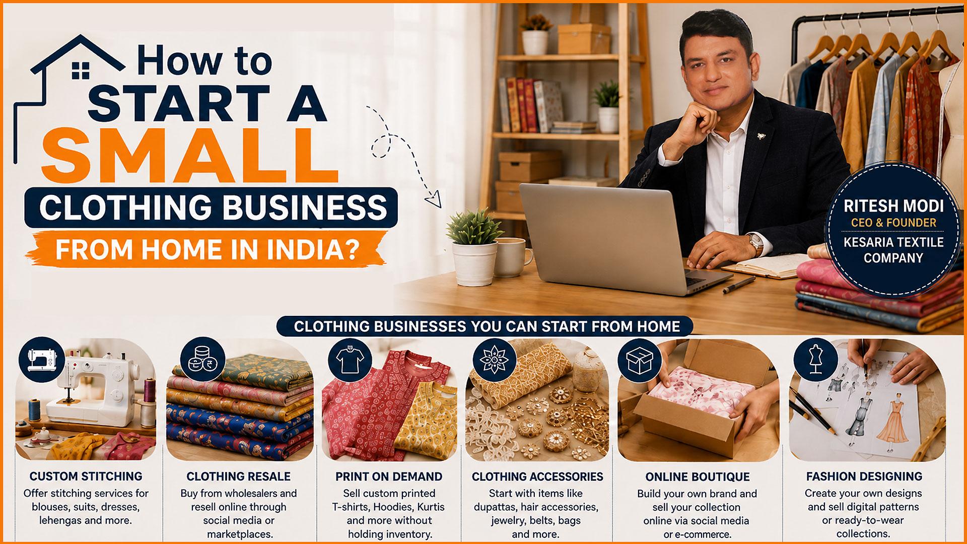 How to Start a Clothing Business from Home in India